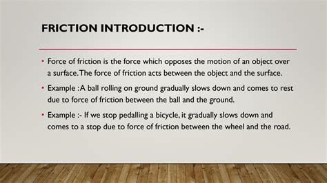 SOLUTION: Physics friction and its types with examples ppt - Studypool