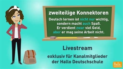 Deutsch Lernen Livestream 17 Zweiteilige Konnektoren YouTube