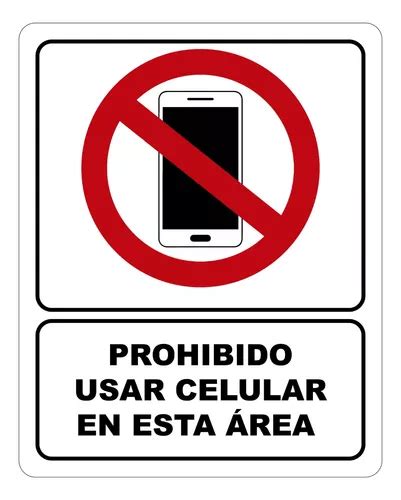 Señalamiento Letrero Prohibido Usar Celular 20x25 Cm Meses Sin Interés