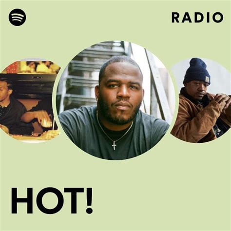 Hot Radio Playlist By Spotify Spotify