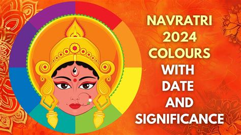 Navratri Colours 2024 Date - Tracy Harriett