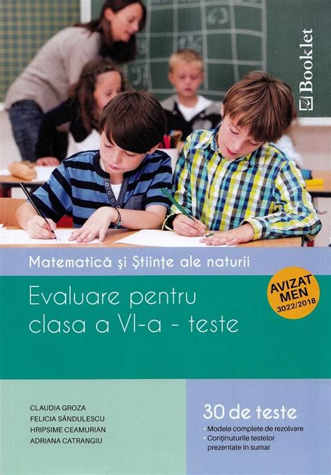 Claudia Groza Matematica Si Stiinte Ale Naturii Evaluare Clasa A Vi A