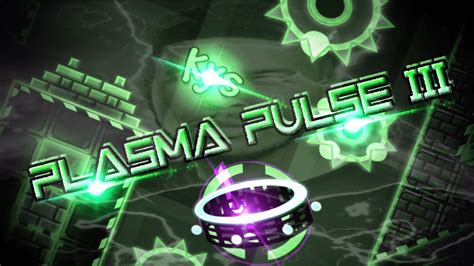 Plasma Pulse III 100 By XSmoKes And Giron EXTREME DEMON YouTube