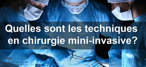 Chirurgie Mini Invasive Découvrez les Techniques Avancées