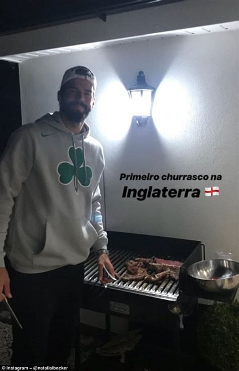 Liverpool Goalkeeper Alisson Enjoys ‘first Barbecue In England Daily