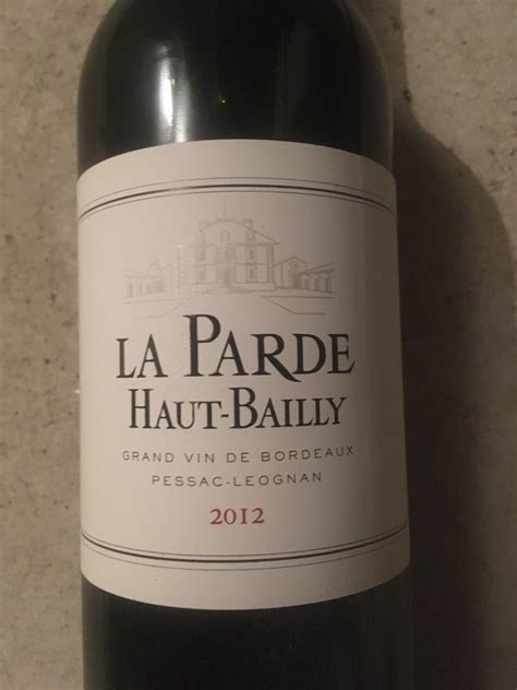 Ch Teau Haut Bailly La Parde De Haut Bailly France Bordeaux