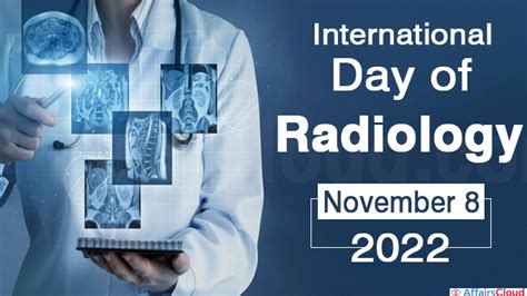 International Day Of Radiology 2022 November 8