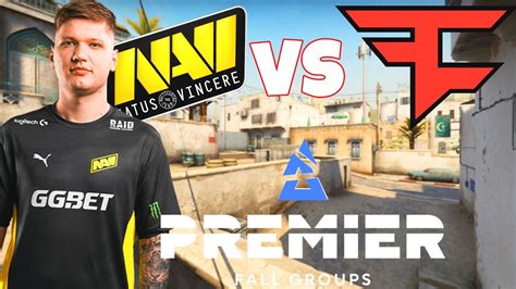 NAVI VS Faze Clan BLAST Premier Groups МАТЧ НАВИ ПРОТИВ ФЕЙЗ КЛАН