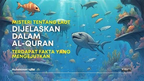 Misteri Tentang Laut Dijelaskan Dalam Al Quran Terdapat Fakta Yang