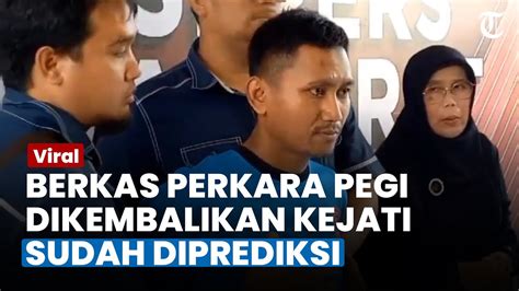 Berkas Pegi Dikembalikan Kejati Sudah Diprediksi Jadi Alasan Polda