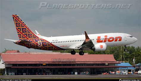 PK LQJ Lion Air Boeing 737 8 MAX Photo By Gusti Fikri Izzudin Noor ID