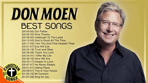 New 2020 Best Playlist Of Don Moen Christian Songs ️ Ultimate Don Moen Full Album Collection ...