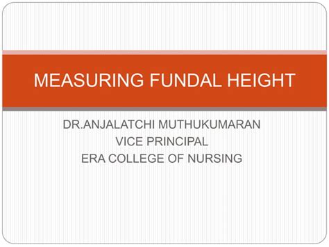 Measuring Of Fundal Height Pptx