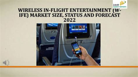 Ppt Wireless In Flight Entertainment W Ife Market Size Status And