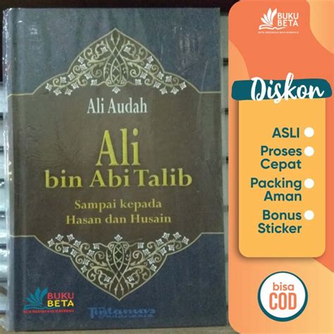 Jual Ali Bin Abi Talib Sampai Kepada Hasan Dan Husain Ali Audah Di