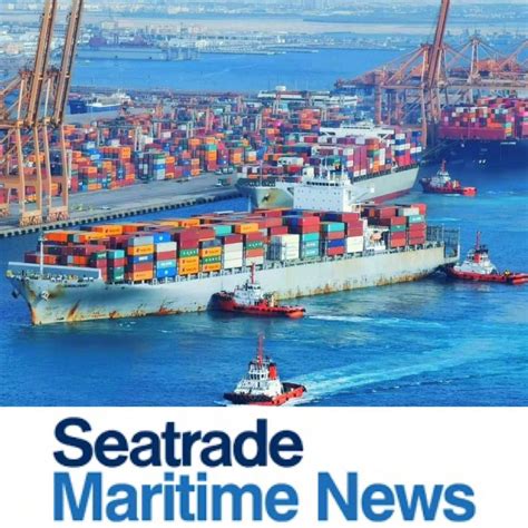 The Saudi Post English On Twitter Seatrade Maritime News The