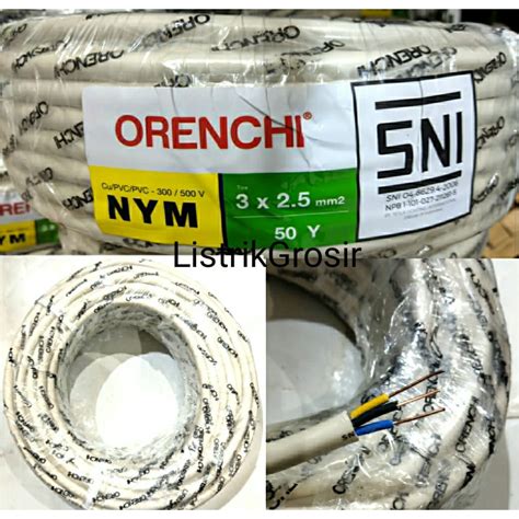 Jual Kabel Listrik Kawat Engkel Full Tembaga Orenchi Nym 3x2 5 3x2 5 Mm