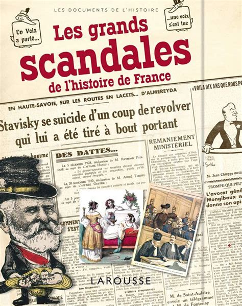 Les Grands Scandales De L Histoire De France Par Renaud Thomazo