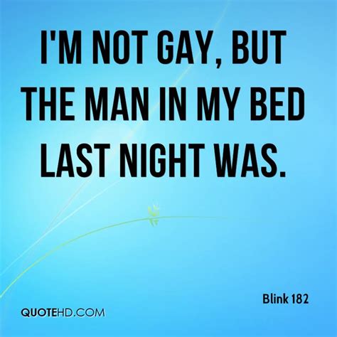 Im Gay Quotes QuotesGram