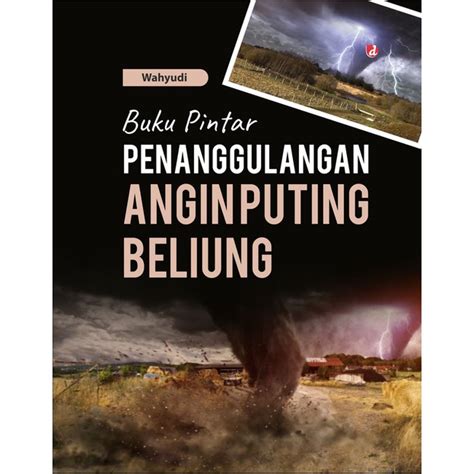 Jual Buku Buku Pintar Penanggulangan Angin Putting Beliung Hard Cover