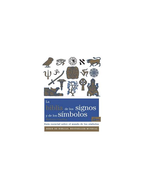 Libro La Biblia De Los Signos Y De Los S Mbolos