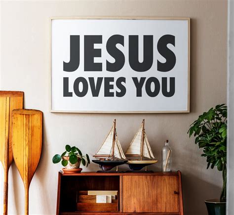 Jesus Loves You Printable Wall Art Inspirational Quotes Etsy