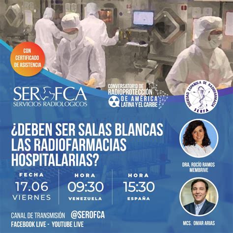 Conversatorios de protección Radiológica de América Latina y el Caribe Salas Blancas en