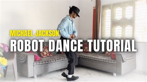 Robot Walk Tutorial Michael Jackson Dance Tutorial Jackson Star Youtube