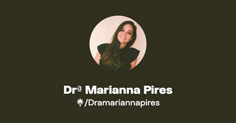 Dr Marianna Pires Instagram Tiktok Linktree