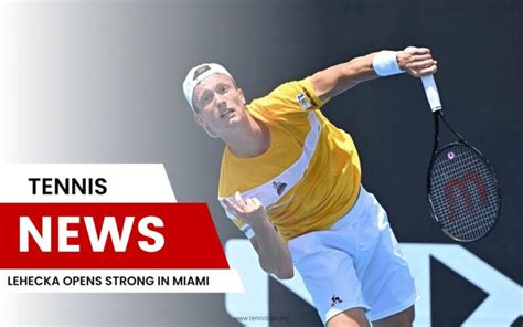 Lehecka Opens Strong in Miami - TennisTips.org