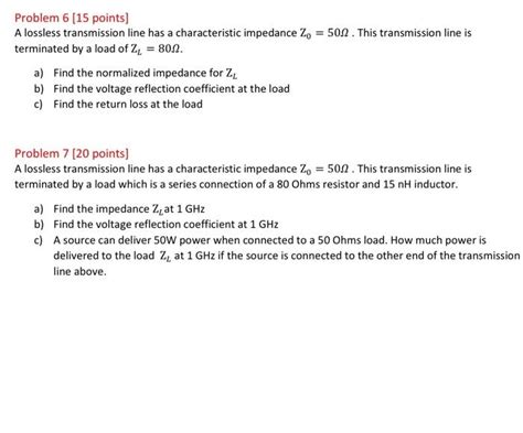 Solved Problem 6 15 Points A Lossless Transmission Line Chegg