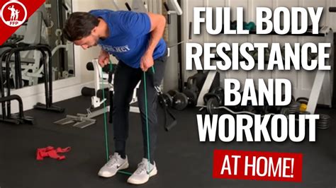 Full Body At Home Resistance Band Workout Youtube