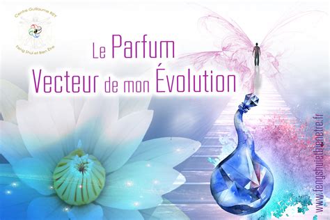 Le Parfum Vecteur de mon Évolution - Le Centre Feng Shui