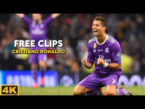 Cristiano Ronaldo Free Clips K Uhd No Watermark Youtube