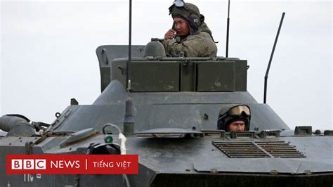 Nga tăng cường quân đội ở biên giới Ukraine để làm gì BBC News Tiếng