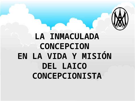 Ppt La Inmaculada Concepcion En La Vida Y Misi N Del Laico