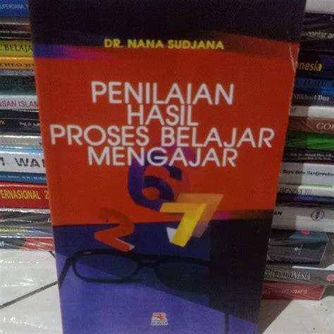 Jual Penilaian Hasil Proses Belajar Mengajar By Nana Sudjana Shopee