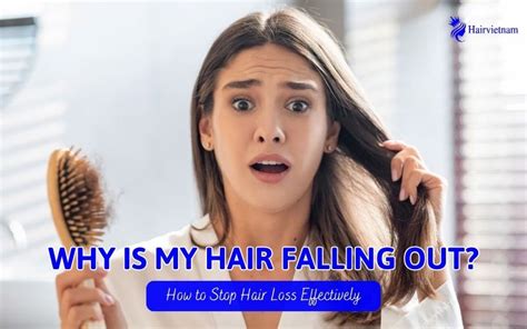 Why Is My Hair Falling Out How To Stop Hair Loss Effectively