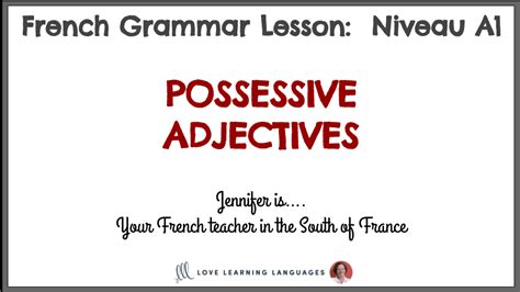 Level A1 French Possessive Adjectives Love Learning Languages