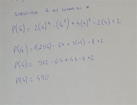 Calcule O Valor Numérico Polinômio P X 2x4 X3 3x2 2x 2 Para