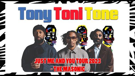 Tony Toni Tone Just Me And You Tour 2023 The Masonic Youtube