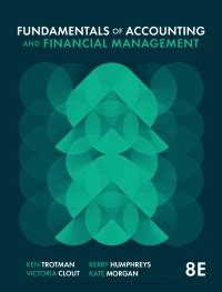 Fundamentals Of Accounting And Financial Management Th Edition