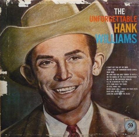 The Unforgettable Hank Williams By Hank Williams Compilation Mgm