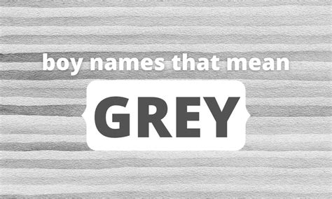 Girl Names That Mean Gray