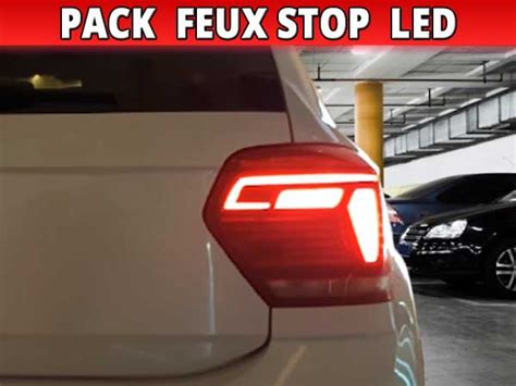 Pack Led Feux Stop Haute Puissance Pour Volkswagen Polo 6 AW1 BZ1