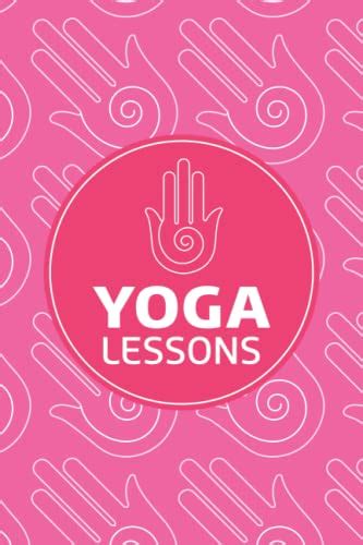 Yoga Teacher Journal Class Planner Yoga Class Sequencing Book Lesson