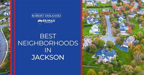 8 Best Neighborhoods in Jackson: Where to Live in Jackson NJ