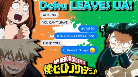 Deku Is Leaving Ua 😱 Mha And Bnha Texts Bakudeku Sponsored Ad