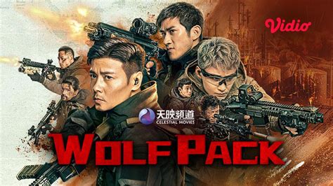 Nonton Film Aksi Thriller Wolf Pack Tentang Operasi Melawan Teroris Di