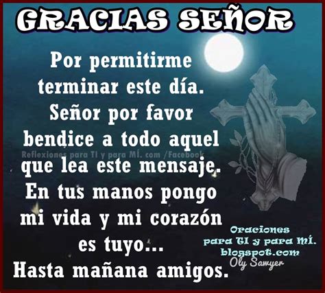 Oraciones para TI y para MÍ GRACIAS SEÑOR Por permitirme terminar